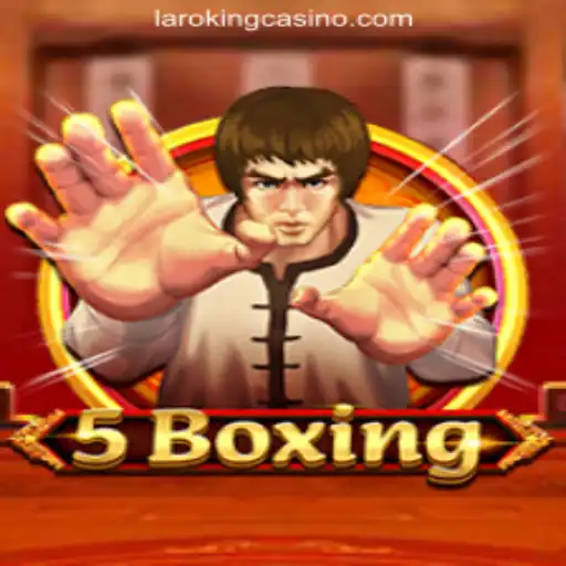 Discover the Exciting World of 5Boxing at Laroking Online Casino Philippines