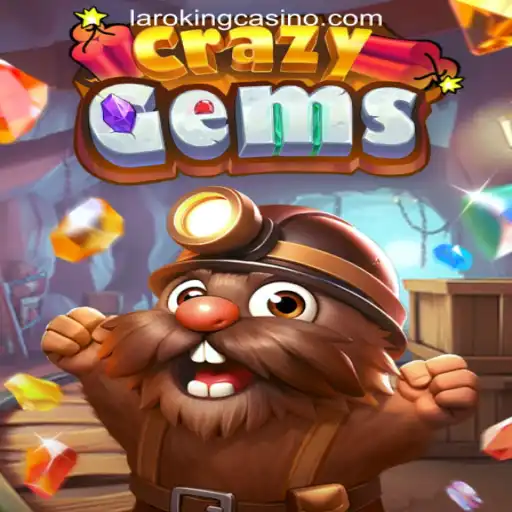Exploring CrazyGems: A New Thrill at Laroking Online Casino Philippines