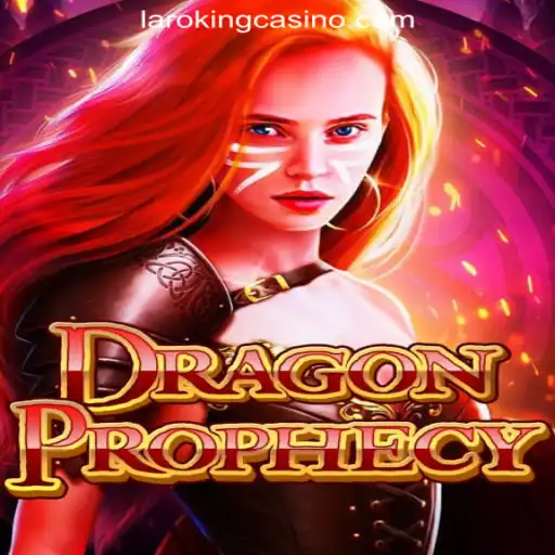 Exploring the World of DragonProphecy in Laroking Online Casino Philippines