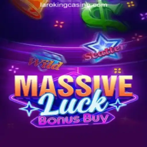 Unveiling MassiveLuckBonusBuy at Laroking Online Casino Philippines