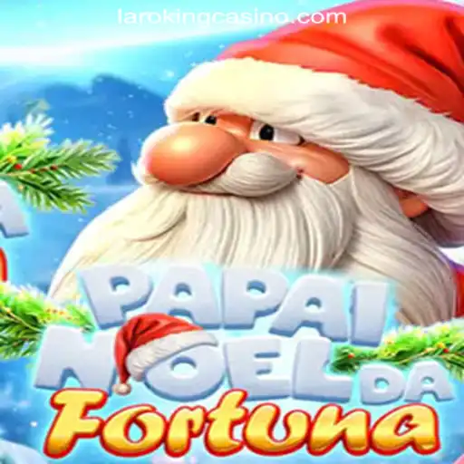 Discover the Excitement of PapaiNoeldaFortuna at Laroking Online Casino Philippines