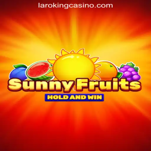 Exploring SunnyFruits at Laroking Online Casino Philippines