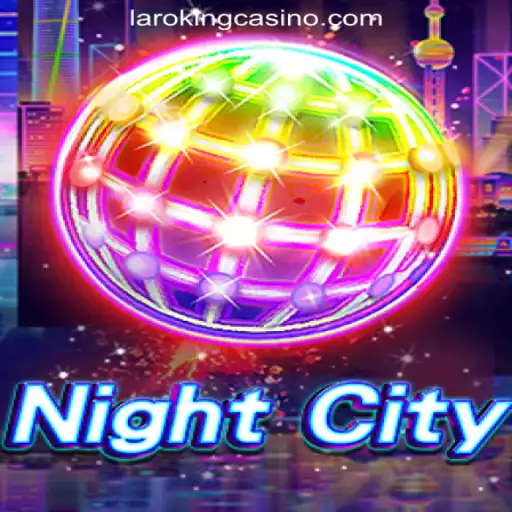 Exploring NightCity: A Deep Dive into the Captivating World of Laroking Online Casino Philippines