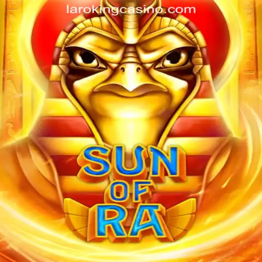Exploring SunofRa at Laroking Online Casino Philippines