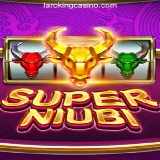 Exploring SuperNiubi: A Thrilling Adventure in Laroking Online Casino Philippines