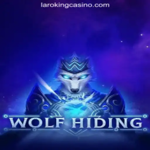 Discover the Thrilling World of WolfHiding in Laroking Online Casino Philippines